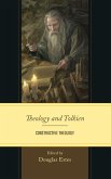 Theology and Tolkien Theology and Tolkien