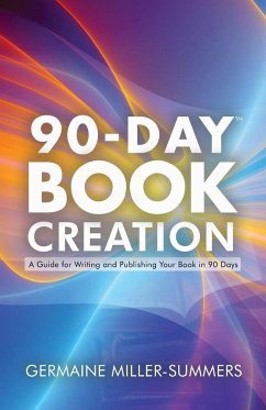 90-DAY BOOK CREATION¿ - Miller-Summers, Germaine