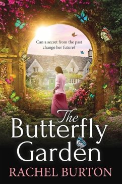 The Butterfly Garden - Burton, Rachel
