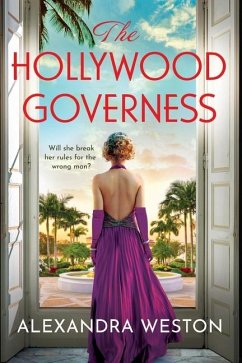 The Hollywood Governess - Weston, Alexandra