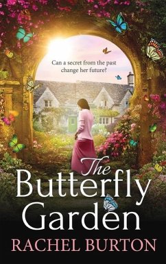 The Butterfly Garden - Burton, Rachel