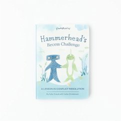 Hammerhead's Recess Challenge - Oriard, Kelly; Christensen, Callie