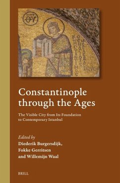 Constantinople Through the Ages