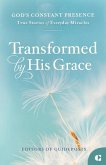 Transformed by His Grace