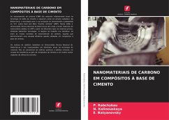 NANOMATERIAIS DE CARBONO EM COMPÓSITOS À BASE DE CIMENTO - Rabchykau, P.;Kalinouskaya, N.;Batyanovsky, E.