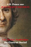J.D. Ponce sur Jean-Jacques Rousseau : Une Analyse Académique Du Contrat Social (eBook, ePUB)