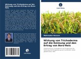 Wirkung von Trichoderma auf die Keimung und den Ertrag von Boro-Reis