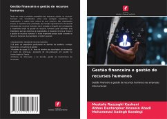 Gestão financeira e gestão de recursos humanos - Razzaghi Kashani, Mostafa;Dastanpour Hossein Abadi, Abbas;Bandegi, Mohammad sadegh