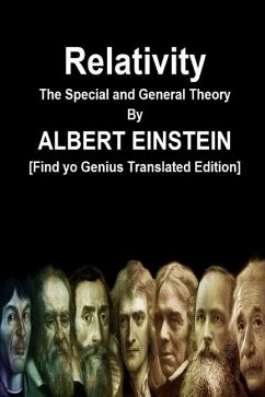 Relativity The Special and General Theory By ALBERT EINSTEIN [Find yo Genius Translated Edition] - Einstein, Albert