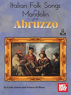 Italian Folk Songs for Mandolin from Abruzzo - Aonzo, Carlo