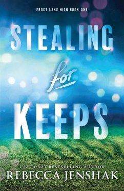 Stealing for Keeps - Jenshak, Rebecca