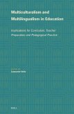 Multiculturalism and Multilingualism in Education