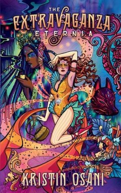The Extravaganza Eternia - Osani, Kristin