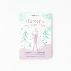 Unicorn Dares to Be Unique - Oriard, Kelly; Christensen, Callie