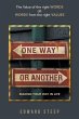 ONE WAY OR ANOTHER - Bild 1