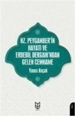 Hz. Peygamberin Hayati ve Erdebil Dergahindan Gelen Cemname