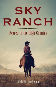 Sky Ranch - Lockwood, Linda M