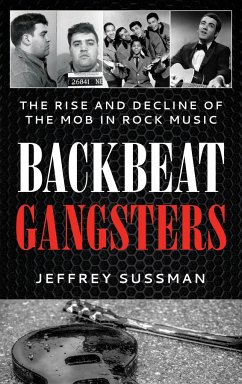 Backbeat Gangsters - Sussman, Jeffrey