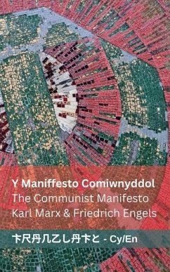 Y Maniffesto Comiwnyddol / The Communist Manifesto - Marx, Karl; Engels, Friedrich