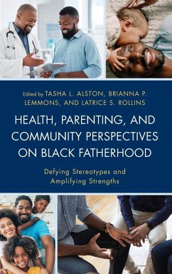 Cover Health, Parenting, and Community Perspectives on Black Fatherhood