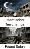 Islamischer Terrorismus (eBook, ePUB)