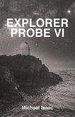 Explorer Probe VI