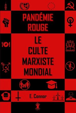 La pandémie Rouge La pandémie Rouge