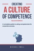 Creating a Culture of Competence Creating a Culture of Competence