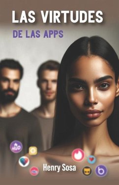 Las virtudes de las apps - Sosa, Henry