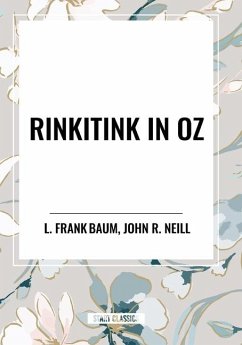 Rinkitink in Oz - Frank Baum, L.; Neill, John R