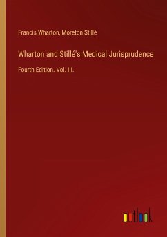 Wharton and Stillé's Medical Jurisprudence