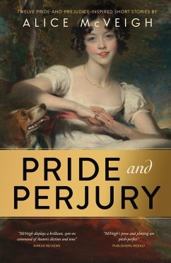 Pride and Perjury - McVeigh, Alice