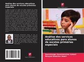 Análise dos serviços educativos para alunos de escolas primárias especiais