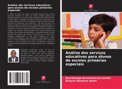 Análise dos serviços educativos para alunos de escolas primárias especiais - Kusemererwa Ismael, Byaruhanga;Beatrice Awori, Bunyasi