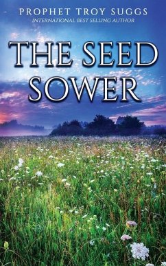 The Seed Sower - Suggs, Troy