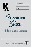 Prescription for Success