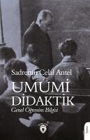 Umumi Didaktik - Celal Antel, Sadrettin