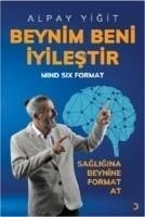 Beynim Beni Iyilestir - Yigit, Alpay