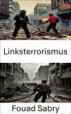 Linksterrorismus (eBook, ePUB)