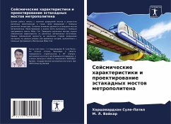 Sejsmicheskie harakteristiki i proektirowanie ästakadnyh mostow metropolitena - Sule-Patil, Harshawardhan;Vajkar, M. L.