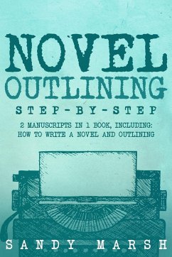 Novel Outlining - Marsh, Sandy