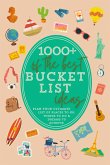 1000+ of the Best Bucket List Ideas