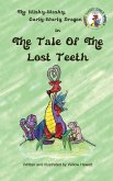 The Tale of the Lost Teeth