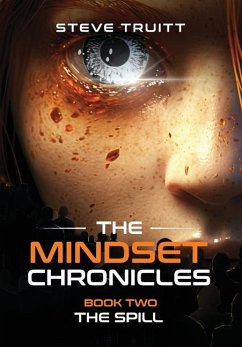 The MindSet Chronicles - Truitt, Steve