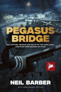 Pegasus Bridge - Barber, Neil