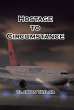 Hostage to Circumstance - Bild 1