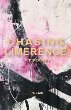 CHASING LIMERENCE - Berkey, P. T.