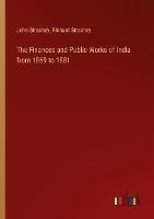 The Finances and Public Works of India from 1869 to 1881