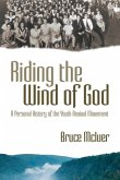 Riding the Wind of God