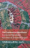 The Communist Manifesto / Komünist Manifesto